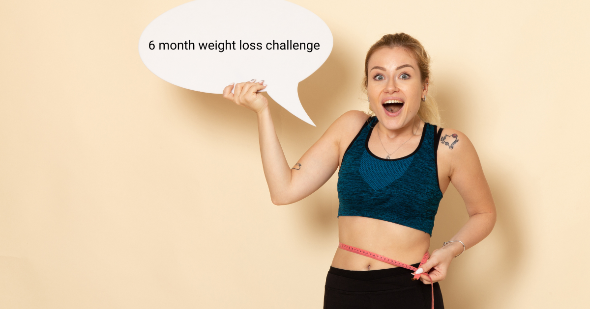 6 month weight loss challenge
